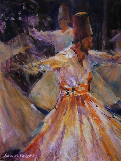 Whirling Dervishes - Gallery of Dance Paintings by Woking Surrey Artist Sera Knight - The Whirling Dervishes", believe in performing their dhikr in the form of a "dance" and music ceremony called the sema.